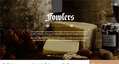 Desktop Screenshot of fowlerscheesemakers.co.uk